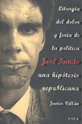 José Tomás, una hipótesis republicana