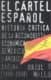 El cártel español