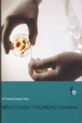 Bien común y dignidad humana