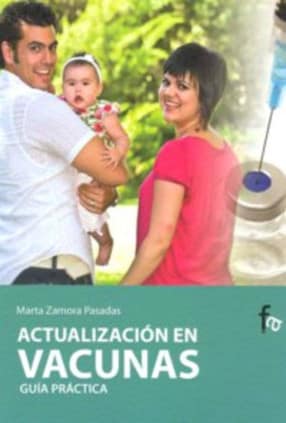 Actualización en vacunas.Guía práctica para personal sanitario