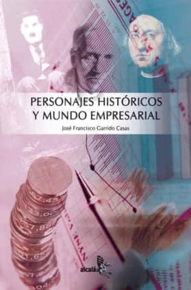 Personajes históricos y mundo empresarial