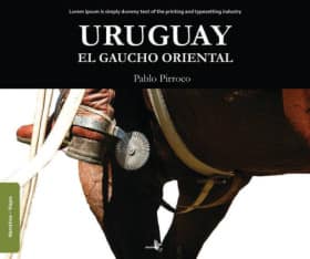 Uruguay. El gaucho oriental