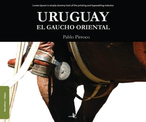 Uruguay. El gaucho oriental