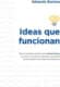 Ideas que funcionan