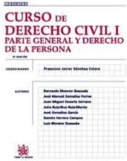 Curso de Derecho Civil I Parte General y Derecho de la Persona