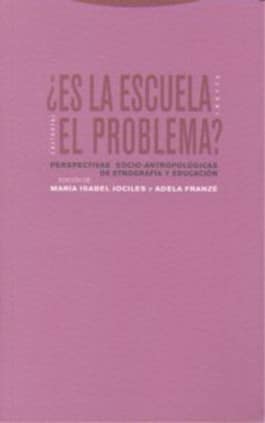 ES LA ESCUELA EL PROBLEMA