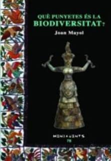 Qué punyetes ès la biodiversitat?