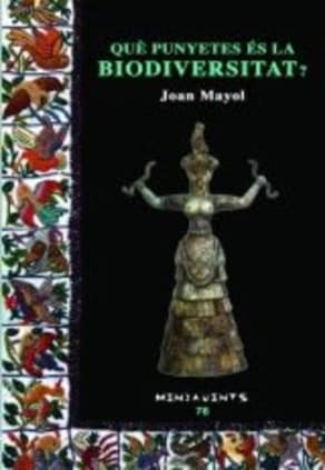 Qué punyetes ès la biodiversitat?