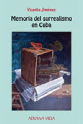 Memoria del surrealismo en Cuba
