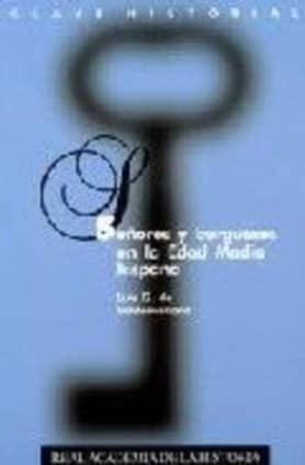 Señores y burgueses en la Edad Media hispana.