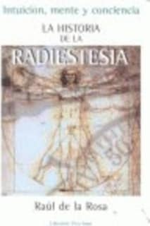La historia de la radiestesia