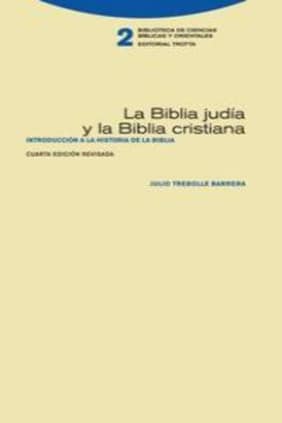La Biblia judía y la Biblia cristiana