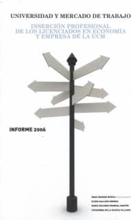 Universidad y mercado de trabajo. Informe 2006