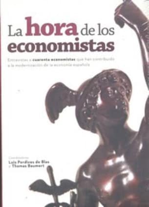 La hora de los economistas.