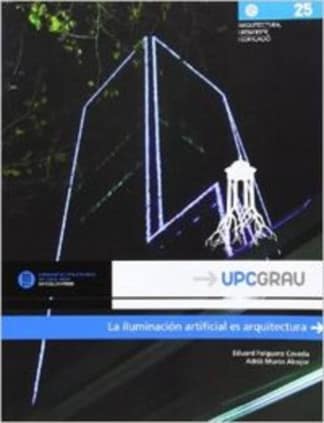 La iluminación artificial es arquitectura