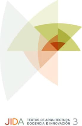 JIDA. Textos de arquitectura, docencia e innovación 3