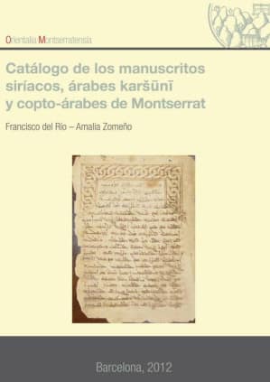 Catalogo de los manuscritos siríacos, árabes karsuni, y copto-árabes de Montserrat