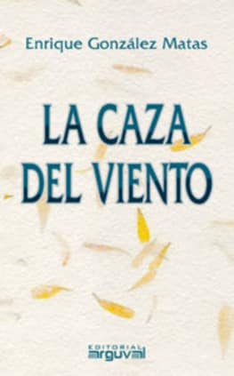 La caza del viento