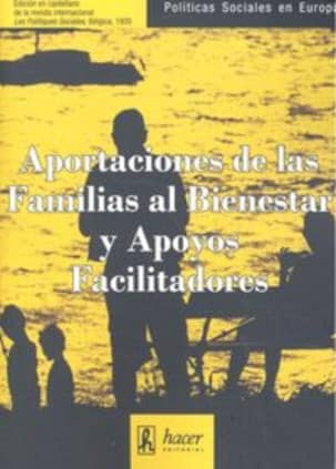 Aportaciones de las familias al bienestar y apoyos facilitadores