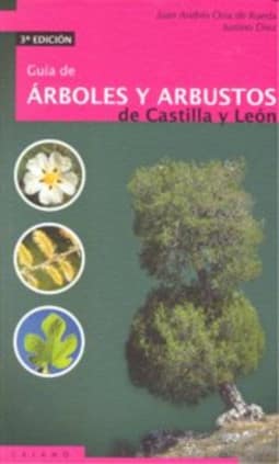 Guia de árboles y arbustos de Castilla y León