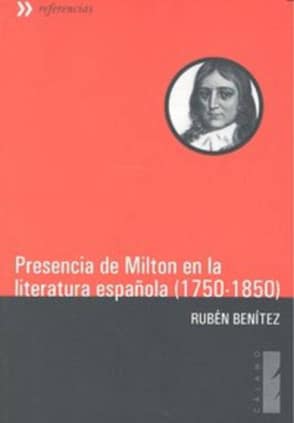 Presencia de Milton en la literatura española (1750-1850)