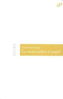 La mano sobre el papel