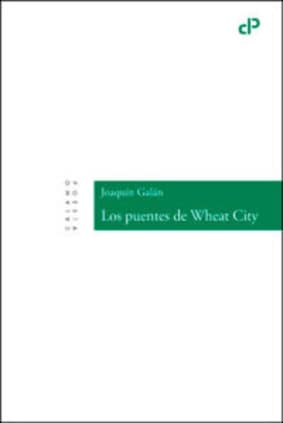 Los puentes de Wheat City