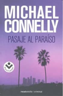 Pasaje al paraíso (Harry Bosch 5)