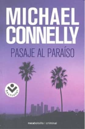 Pasaje al paraíso (Harry Bosch 5)