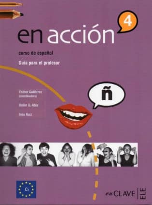 En Acción 4 - Guía del Profesor (C1)