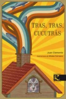 Tras, Tras, Cucutrás