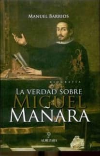 La verdad sobre Miguel Mañara