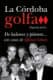 La Córdoba golfa (Segunda parte)