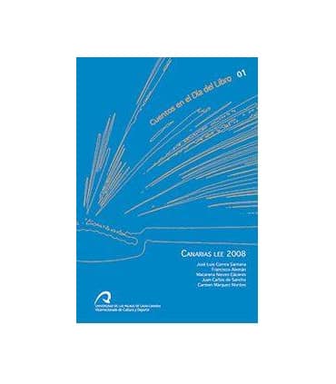 Cuentos del dí­a del libro 01,Canarias lee 2008