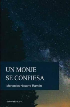 UN MONJE SE CONFIESA