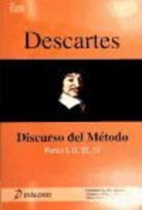DESCARTES. DISCURSO DEL METODO