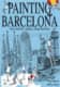 PAINTING BARCELONA (ESPAÑOL)