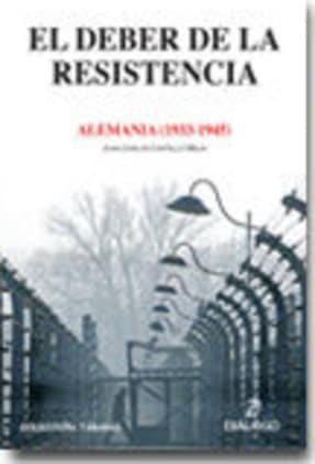 El deber de la resistencia