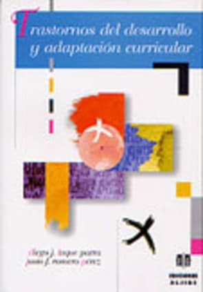 Trastornos del desarrollo y adaptación curricular