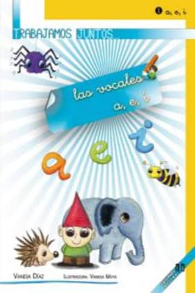 Trabajamos juntos... las vocales a, e, i