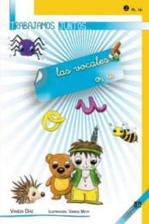 TRABAJAMOS JUNTOS LAS VOCALES Nº 2