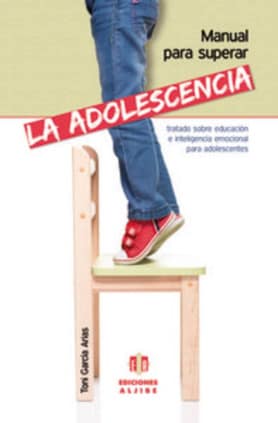 Manual para superar la adolescencia