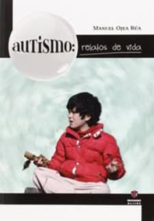 Autismo: relatos de vida