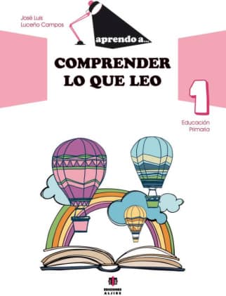 Aprendo a comprender lo que leo 1