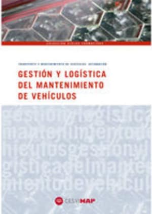 Gestion y logistica del mantenimiento de vehiculos