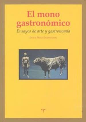El mono gastronómico