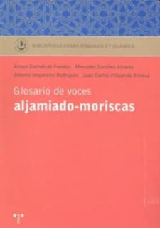 Glosario de voces aljamiado-moriscas