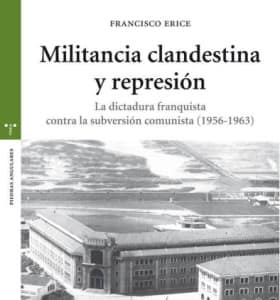 Militancia clandestina y represión