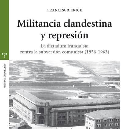 Militancia clandestina y represión