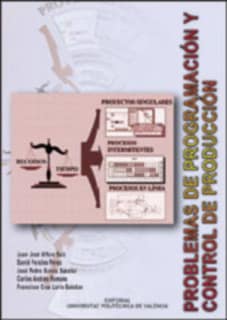 PROBLEMAS DE PROGRAMACIÓN Y CONTROL DE PRODUCCIÓN